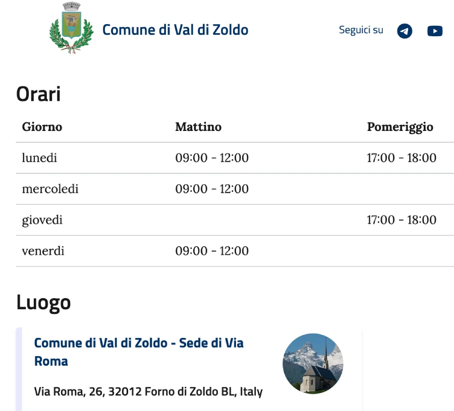 Horário de expediente é extremamente limitado em Val di Zoldo | Fonte: Site do Comune 