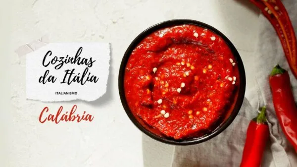 Culinária calabresa combina simplicidade, história e muita pimenta