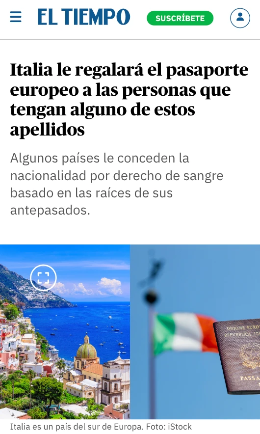 Título sensacionalista do jornal El Tiempo induz leitores ao erro sobre cidadania italiana. Manchete afirmava que “a Itália dará de presente o passaporte europeu a quem tiver certos sobrenomes.