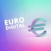 Representação do euro digital, projeto de moeda eletrônica do Banco Central Europeu previsto para 2029. Reprodução / DN Brasil.